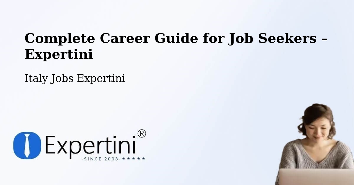 Career Guide for Job Seekers – Mentana - Mentana, Italy Jobs Expertini