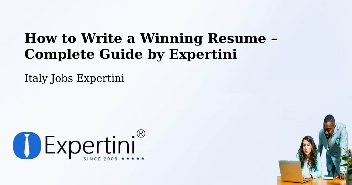 Resume Writing Guide for Job Seekers – Mentana - Mentana, Italy Jobs Expertini